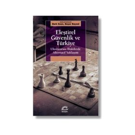 Eleştirel Güvenlik ve Türkiye - İletişim Yayıncılık