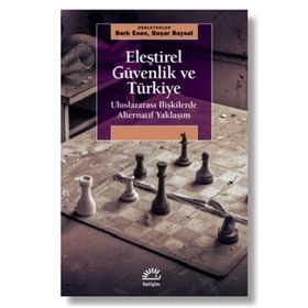 Eleştirel Güvenlik ve Türkiye - İletişim Yayıncılık