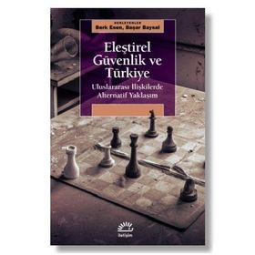 Eleştirel Güvenlik ve Türkiye - İletişim Yayıncılık