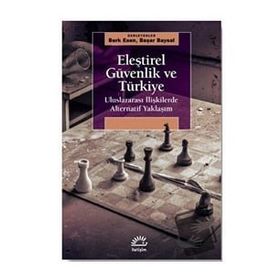 Eleştirel Güvenlik ve Türkiye - İletişim Yayıncılık