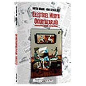 ELEŞTİREL MEDYA OKURYAZARLIĞI - ABDURRAHMAN ŞAHİN