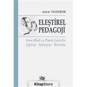 Eleştirel Pedagoji - Adem Yıldırım