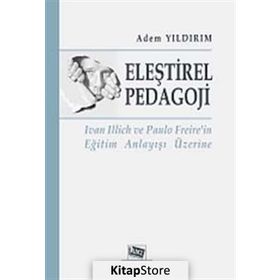 Eleştirel Pedagoji - Adem Yıldırım