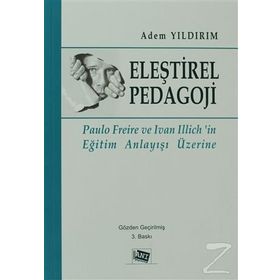 Eleştirel Pedagoji - Adem Yıldırım