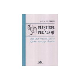Eleştirel Pedagoji - Adem Yıldırım
