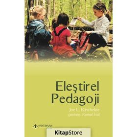 Eleştirel Pedagoji - Joe L. Kincheloe