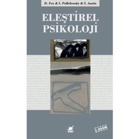 ELEŞTİREL PSIKOLOJI - D. FOX;I. PRILLELTENSKY;S. AUSTIN