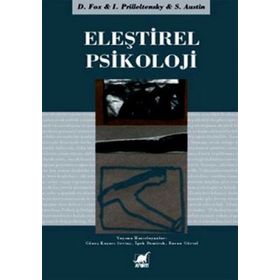 ELEŞTİREL PSIKOLOJI - D. FOX;I. PRILLELTENSKY;S. AUSTIN