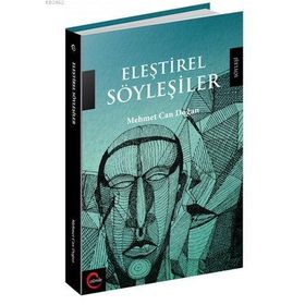 Eleştirel Söyleşiler - Mehmet Can Doğan