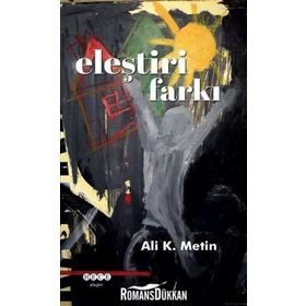 Eleştiri Farkı - Ali K. Metin