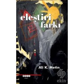 Eleştiri Farkı - Ali K. Metin