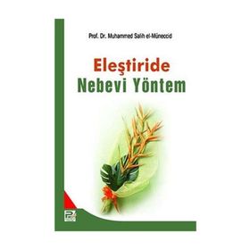Eleştiride Nebevi Yöntem - Muhammed Salih