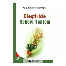 Eleştiride Nebevi Yöntem - Muhammed Salih