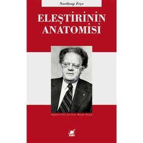 Eleştirinin Anatomisi - Northrop Frye