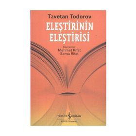 ELEŞTİRİNİN ELEŞTİRİSİ - TZVETAN TODOROV