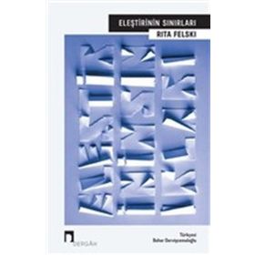 Eleştirinin Sınırları - Rita Felski
