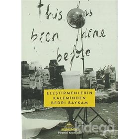 Eleştirmenlerin Kaleminden Bedri Baykam - kollektif