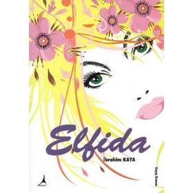 ELFIDA - İBRAHİM KAYA