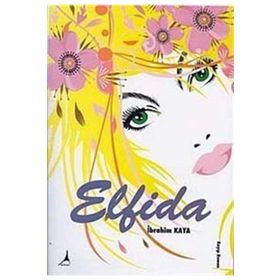 ELFIDA - İBRAHİM KAYA