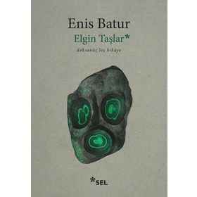 Elgin Taşlar Doksanüç loş Hikâye Sel Yayıncılık