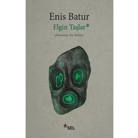 Elgin Taşlar Doksanüç loş Hikâye Sel Yayıncılık