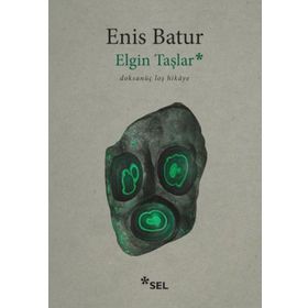 Elgin Taşlar Doksanüç loş Hikâye Sel Yayıncılık