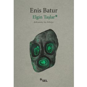 Elgin Taşlar Doksanüç loş Hikâye Sel Yayıncılık