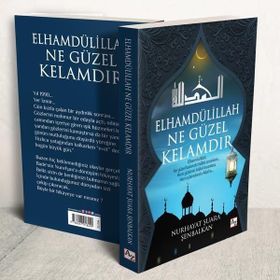 Elhamdülillah Ne Güzel Kelamdır - Nurhayat Şuara Şenbalkan