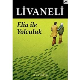 Elia İle Yolculuk - Zülfü Livaneli