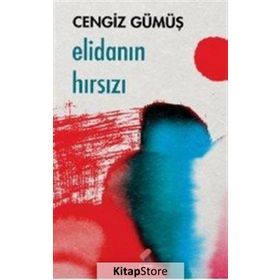 Elidanın Hırsızı - Cengiz Gümüş