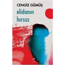 Elidanın Hırsızı - Cengiz Gümüş