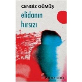 Elidanın Hırsızı - Cengiz Gümüş