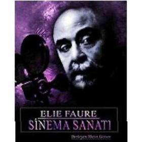 ELIE FAURE SINEMA SANATI - GENEL