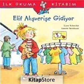 ELIF ALIŞVERİŞE GIDIYOR - LIANE SCHNEIDER