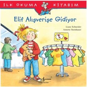 ELIF ALIŞVERİŞE GIDIYOR - LIANE SCHNEIDER