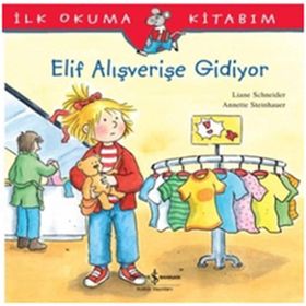 ELIF ALIŞVERİŞE GIDIYOR - LIANE SCHNEIDER