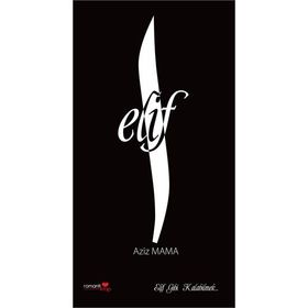 Elif - Aziz Mama