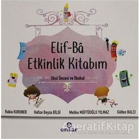 Elif-Ba Etkinlik Kitabım - Gülten Balcı