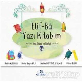 Elif Ba Yazı Kitabım Gülten Balcı Ensar Neşriyat