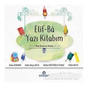 Elif Ba Yazı Kitabım Gülten Balcı Ensar Neşriyat
