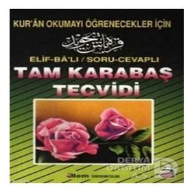 ELIF-BA'LI / SORU-CEVAPLI TAM KARABAŞ TECVIDI KUR'AN OKUMAYI ÖĞRENECEKLER İÇIN - KOLEKTIF