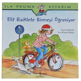 ELIF BISIKLETE BINMEYI ÖĞRENİYOR - EVA WENZEL BÜRGER;LIANE SCHNEIDER