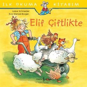 Elif Çiftlikte - Liane Schneider Aylin Gergin