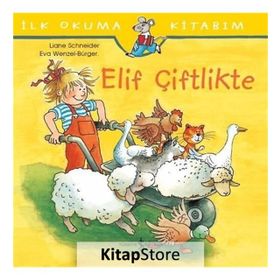 Elif Çiftlikte - Liane Schneider Aylin Gergin