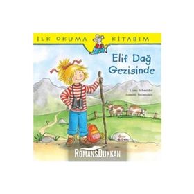 Elif Dağ Gezisinde - Liane Schneider