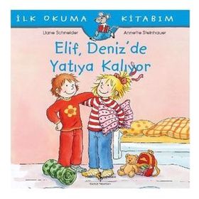 Elif Deniz’de Yatıya Kalıyor - Liane Schneider