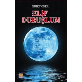 Elif Duruşlum - Nimet Öner