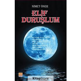 Elif Duruşlum - Nimet Öner