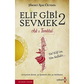 Elif Gibi Sevmek 2 - Hikmet Anıl Öztekin