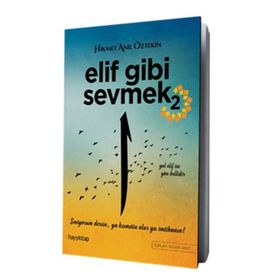 Elif Gibi Sevmek 2 - Hikmet Anıl Öztekin